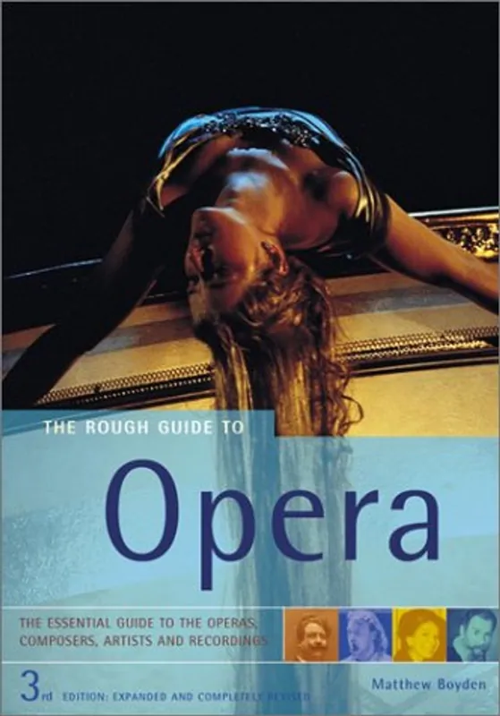 The Rough Guide to Opera (3rd Edition) - Matthew Boyden Gratis Verzending
