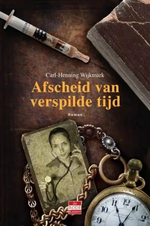Afscheid van verspilde tijd - Carl-Henning Wijkmark Finale Uitverkoop