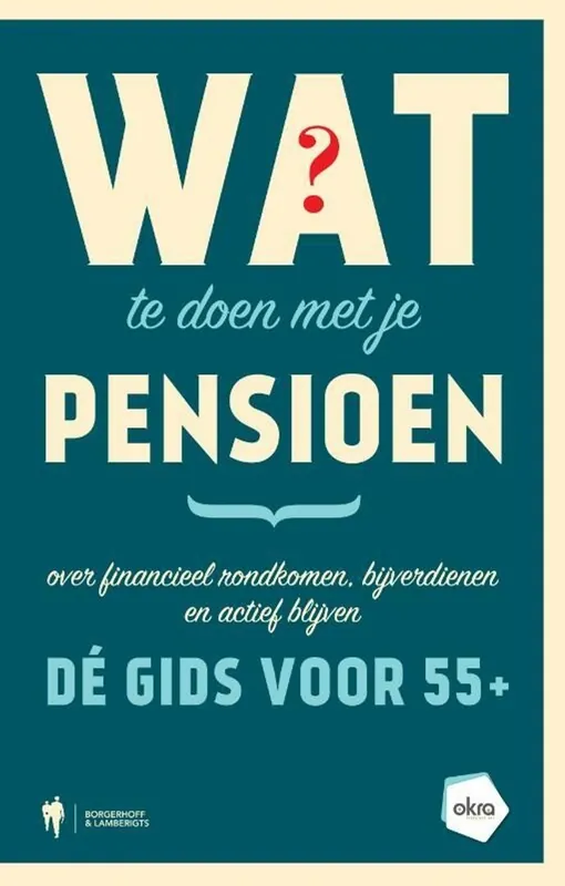 Wat te doen met je pensioen - Okra Beperkt Aanbod