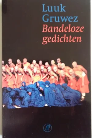 Beperkt Aanbod Bandeloze gedichten - L. Gruwez