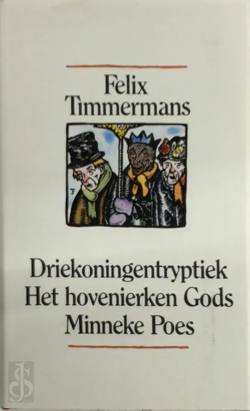 Driekoningentryptiek - Felix Timmermans Bestseller