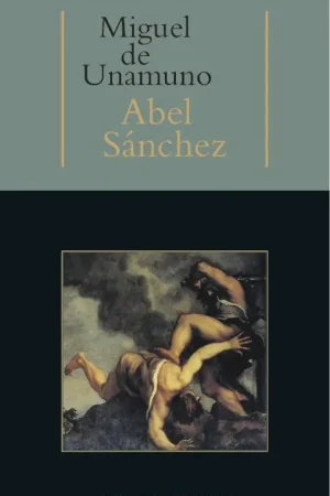 Abel Sánchez - Miguel De Unamuno Actieprijs