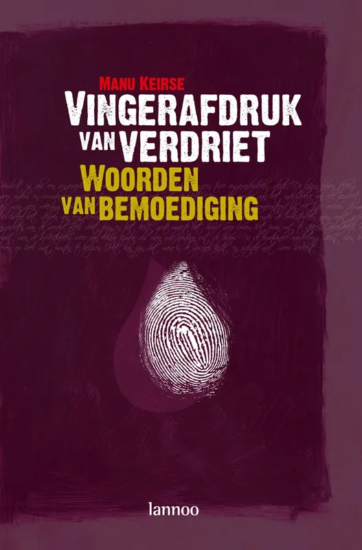 Vingerafdruk van verdriet - Manu Keirse Exclusieve Aanbieding