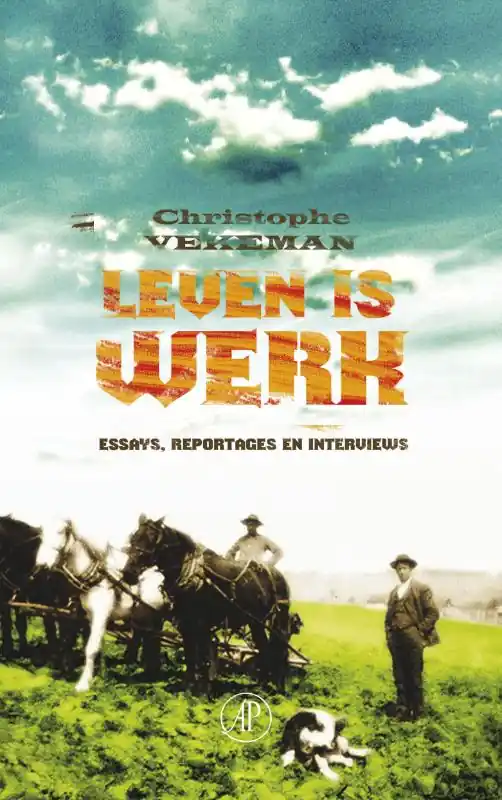 Leven is werk - Christophe Vekeman Express Levering