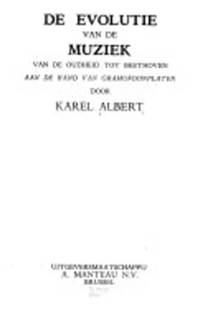 De evolutie van de muziek: V, 1947 - 248 pagina's - oorkant Karel Albert Koop Online