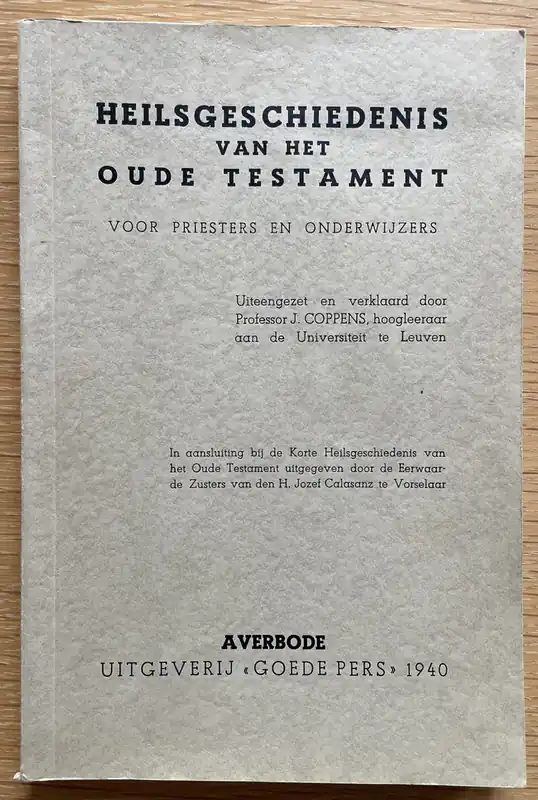 Betaalbaar Heilsgeschiedenis van het Oude Testament voor priesters en onderwijzers - J. Coppens