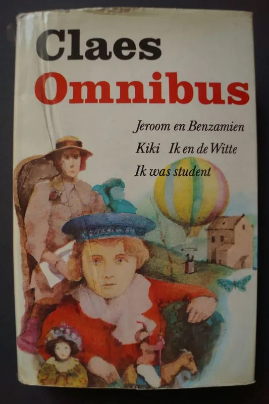 Ernest Claes omnibus drie. - Ernest Claes Beste Prijs