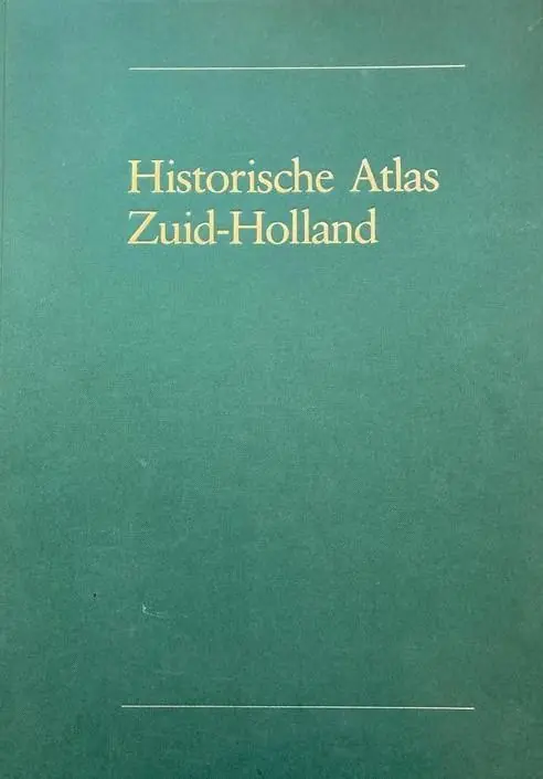 Beperkte Voorraad Historische atlas zuid-holland - Wieberdink, G.L.