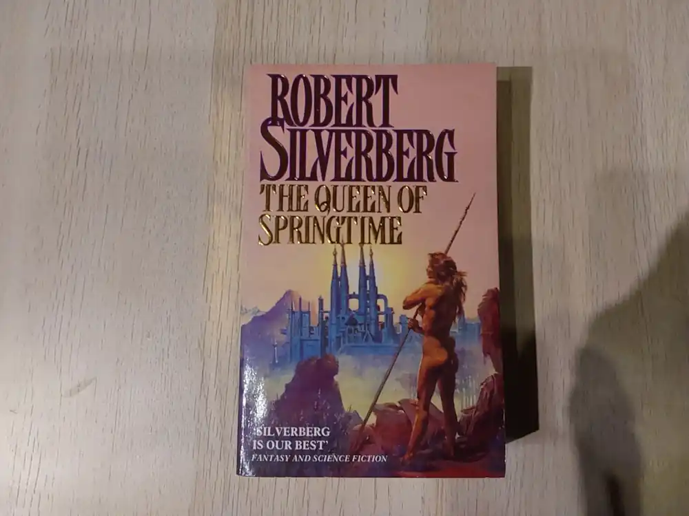 The Queen of Springtime - Robert Silverberg Nieuw