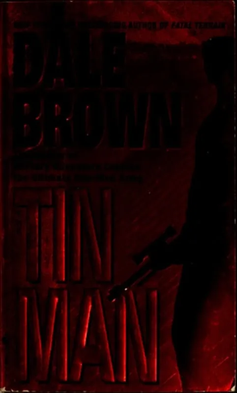 The tin man - Dale Brown Populair