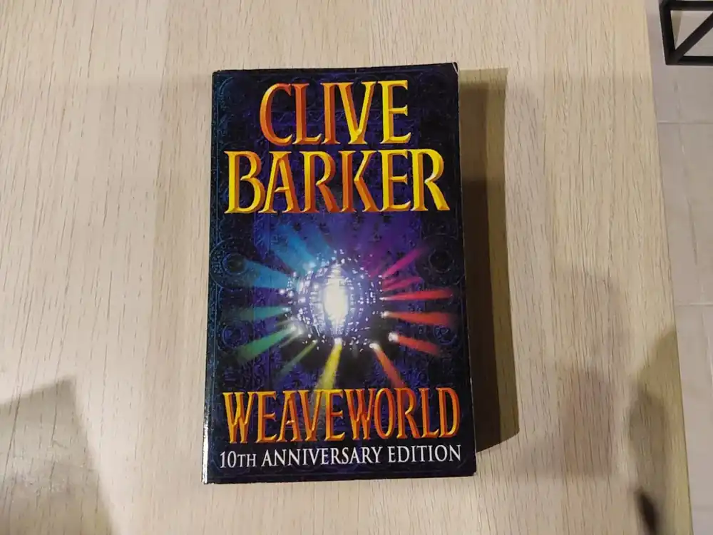 Weaveworld - Clive Barker Favoriet