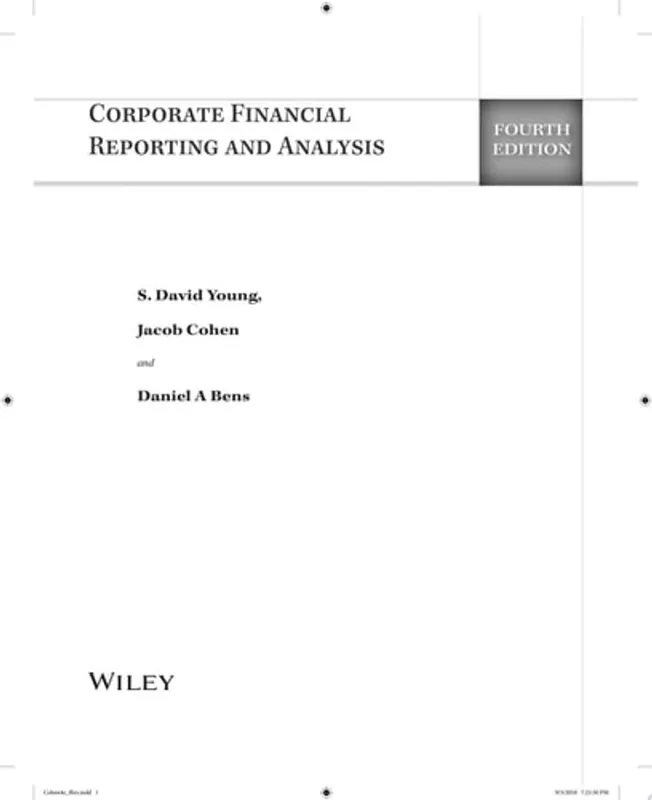 Must-Have Corporate Financial Reporting and Analysis A Global Perspective - S. David Young