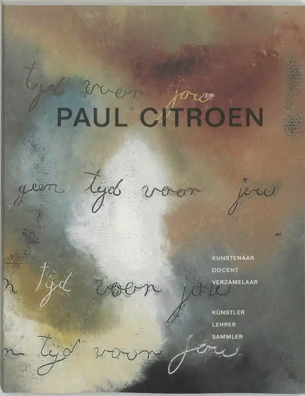 Paul Citroen Paul Citroen - H. van Rheeden; M. Feenstra; B. Rijkschroeff Gereduceerde Prijs
