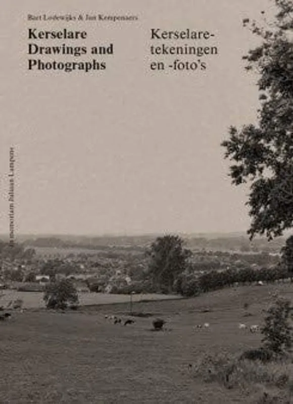 Bestseller Kerselare drawings and photographs = Kerselare-tekeningen en -foto's - Bart Lodewijks