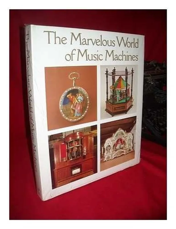 Rechtstreeks Van De Fabrikant The Marvelous World of Music MacHines - Heinrich Weiss-Stauffacher
