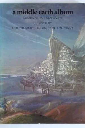 A Middle-Earth Album - Joan wyatt Snelle Levering