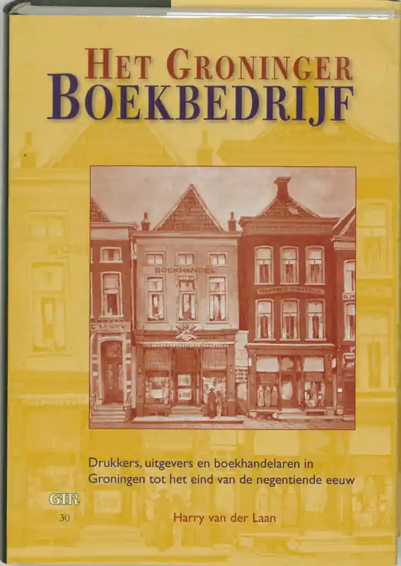 Koopje Het Groninger boekbedrijf - H. van der Laan