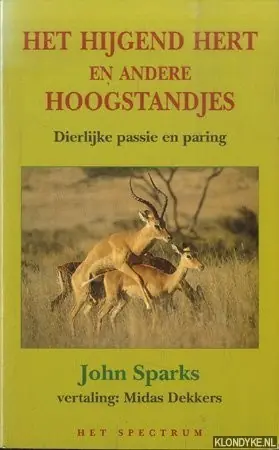 Populair Hijgend hert en andere hoogstandjes - John Sparks