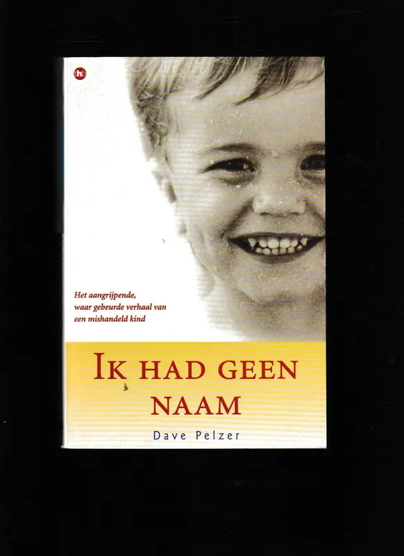 Ik had geen naam - Dave Pelzer Lage Prijs