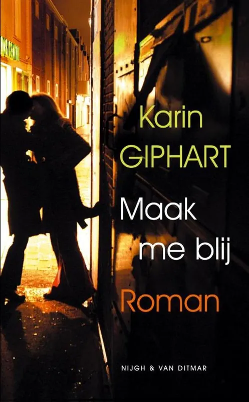 Premium Maak Me Blij - Karin Giphart