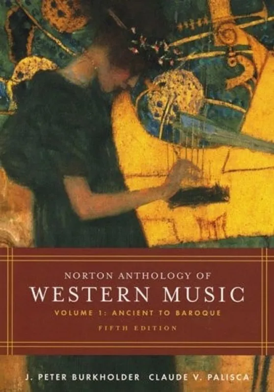 Bestseller Norton Anthology of Western Music: Volume 1 - James Peter Burkholder