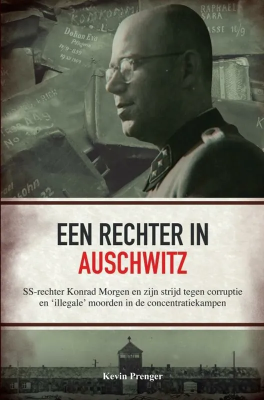 Een rechter in Auschwitz - Kevin Prenger Must-Have