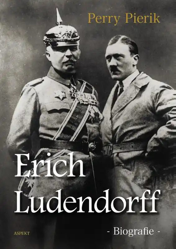 Speciale Aanbieding Erich Ludendorff - Perry Pierik