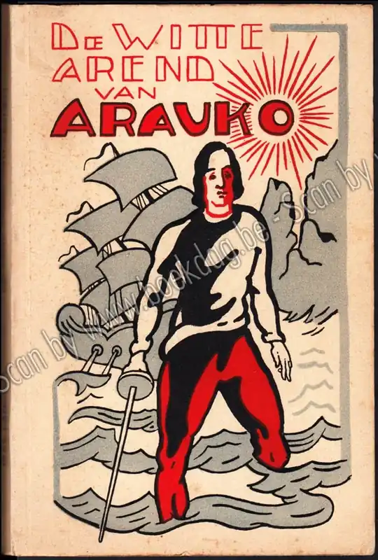 De Witte Arend van Arauko - Jaak LANGENS Gratis Retour