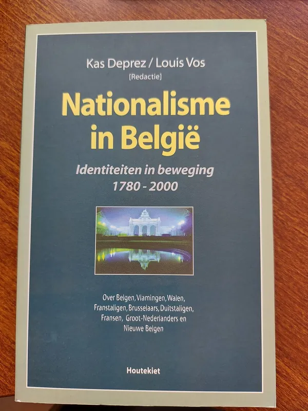 Nationalisme in Belgie - Kas Deprez/louis Vos Direct Verzonden