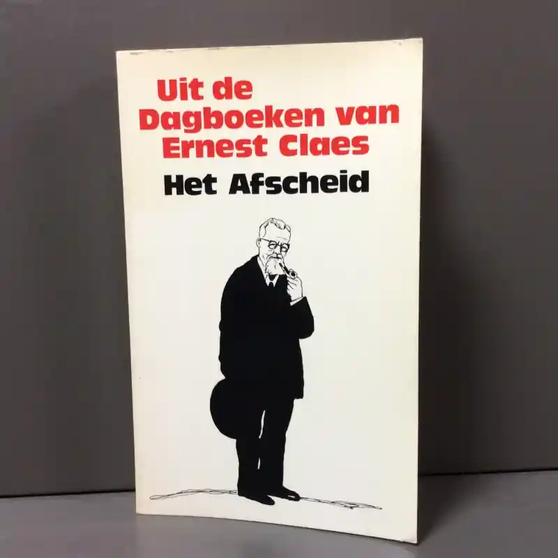 Uit de dagboeken van Ernest Claes - Ernest Claes Koop Online