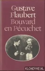 Betrouwbaar Bouvard en Pecuchet - Gustave Flaubert