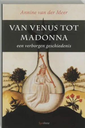 Veilige Betaling Van Venus tot Madonna - Annine E. G. van der Meer