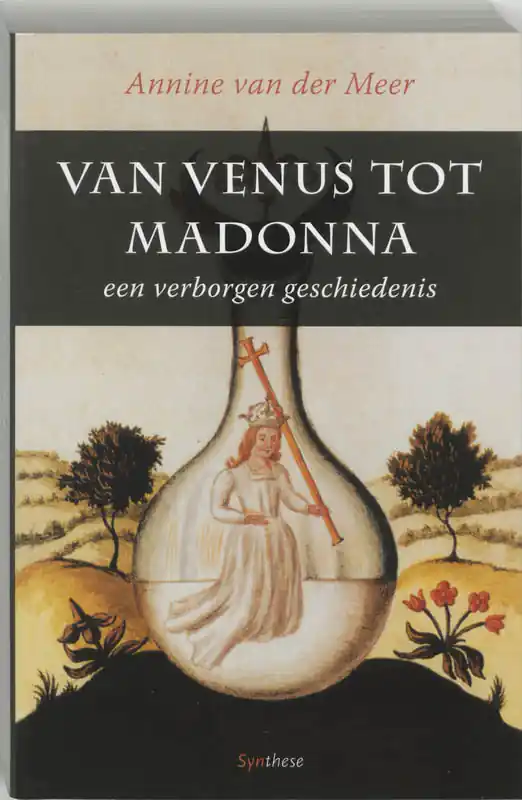 Veilige Betaling Van Venus tot Madonna - Annine E. G. van der Meer