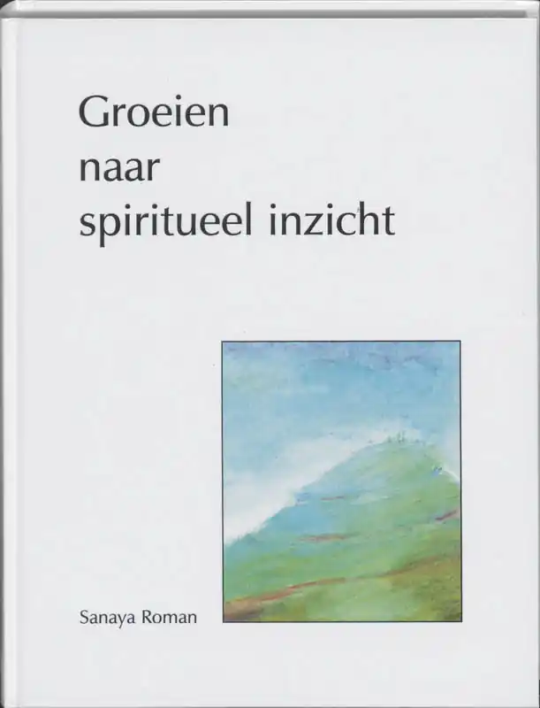 Premium Groeien naar spiritueel inzicht - Sanaya Roman