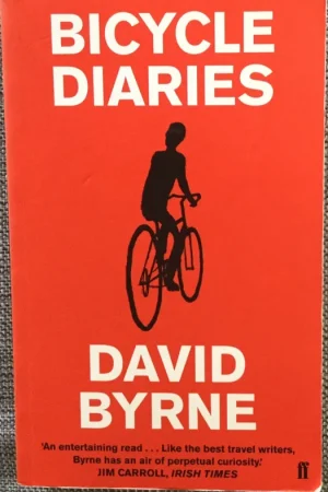 Exclusieve Aanbieding Bicycle Diaries - David Byrne