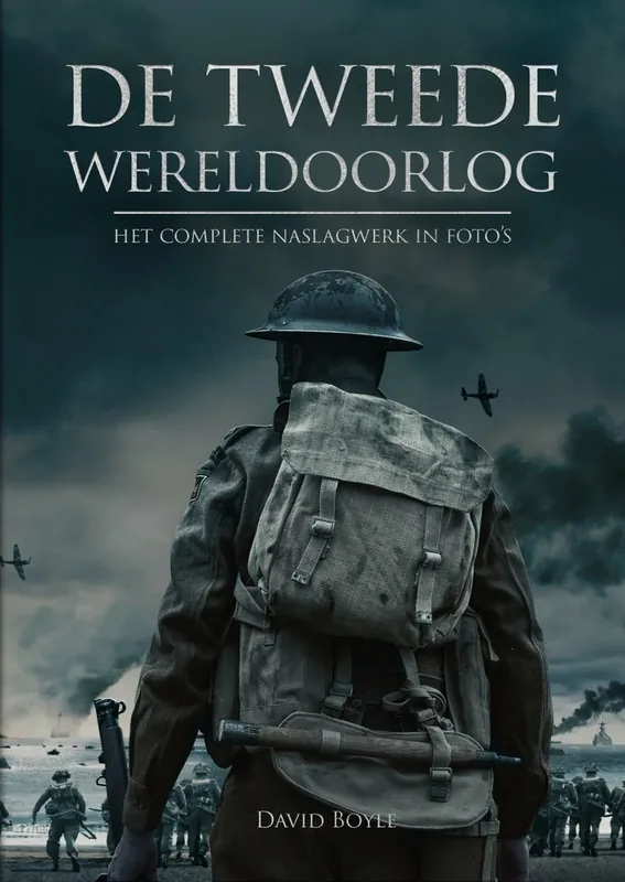 Fabrieksprijs De tweede wereldoorlog in foto's - David Boyle