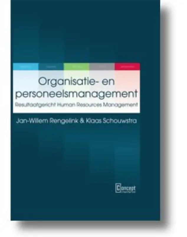 Gecertificeerd Organisatie- en personeelsmanagement - Jan-Willem Rengelink; Klaas Schouwstra