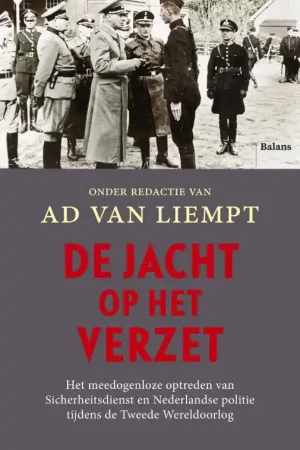 Aanbieding De jacht op het verzet - Ad van Liempt