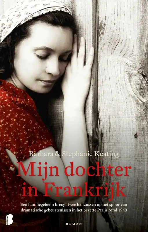Nieuw Mijn dochter in Frankrijk - Barbara Keating; Stephanie Keating
