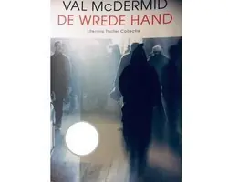 Wrede hand - Val McDermid Direct Verzonden