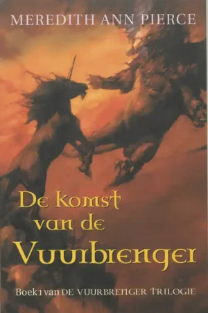 1 De komst van de Vuurbrenger - M.A. Pierce Lage Kosten