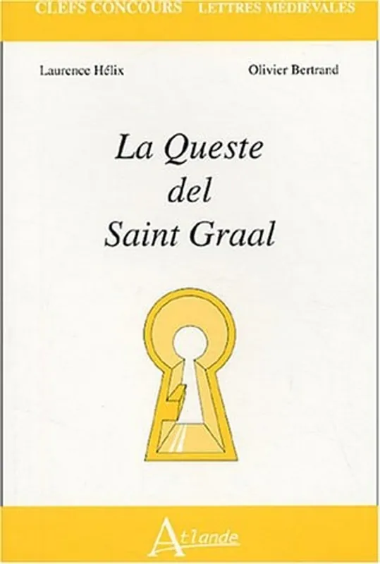 Tijdelijk Beschikbaar "La Queste del Saint Graal" - Laurence Hélix