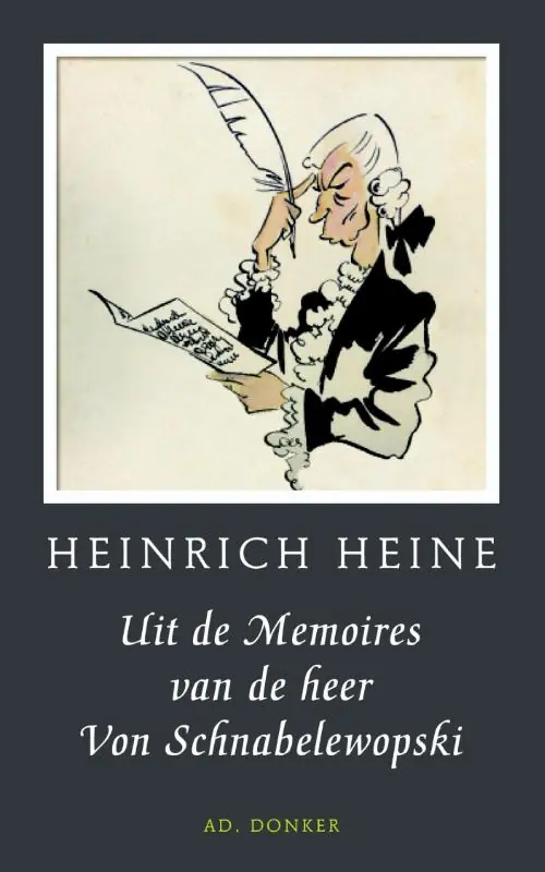 Uit de memoires van de heer von Schnabelewopski - Heinrich Heine Nieuw