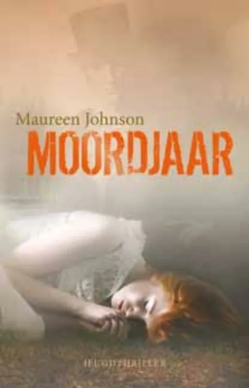 Moordjaar - Maureen Johnson Bestel Nu