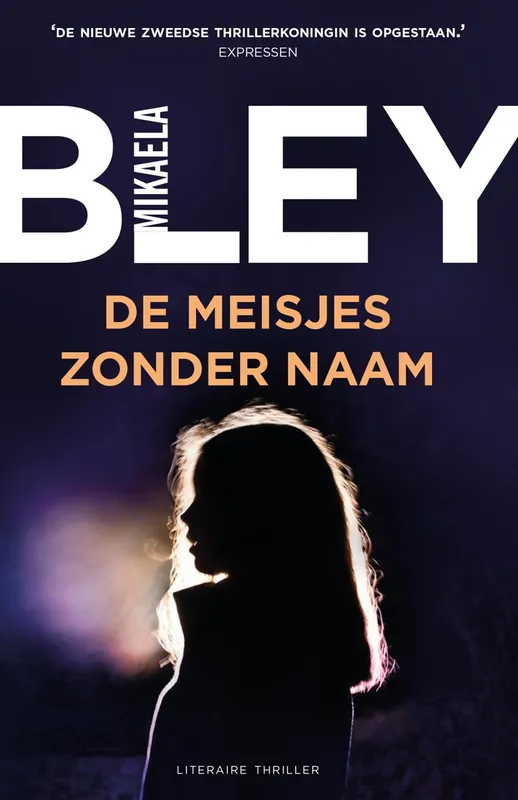 De meisjes zonder naam - Mikaela Bley Nieuw