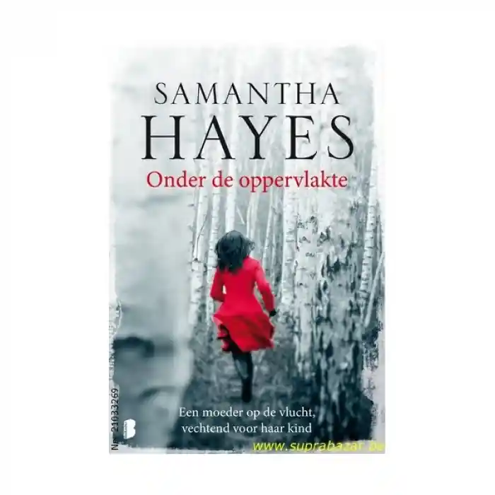 Speciale Aanbieding Onder de oppervlakte - Samantha Hayes