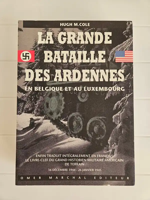 La Grande Bataille des Ardennes en Belgique et au Luxembourg - Hugh M. Cole Seizoensaanbieding