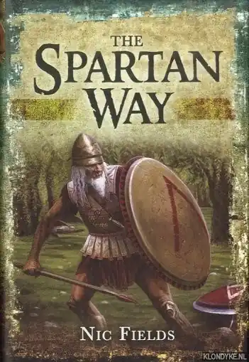 Beste Prijs The Spartan Way - Fields, Nic