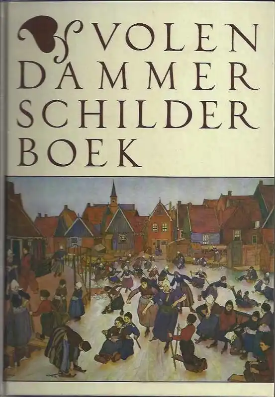 Beste Prijs Volendammer schilderboek - Veurman