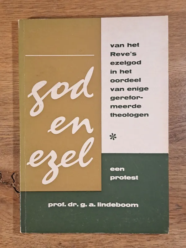 God en ezel - Prof. dr. G.A. Lindeboom Lage Kosten